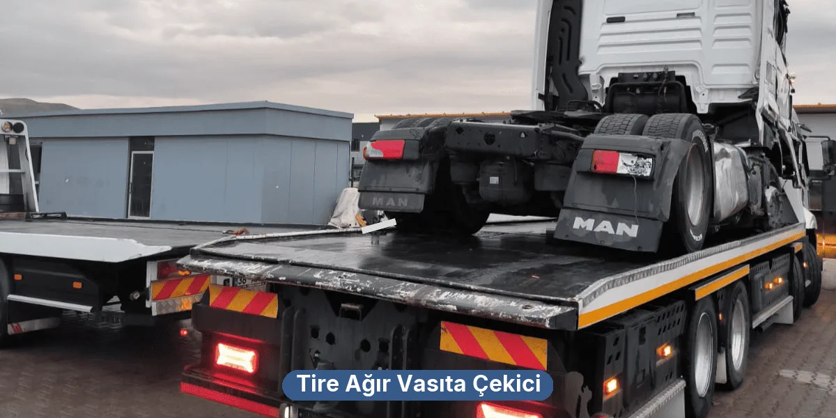 Tire Ağır Vasıta Çekici
